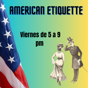American Etiquette - Clases de Inglés Cancún